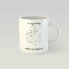 Design Mug - One of your hugs would be nice right now