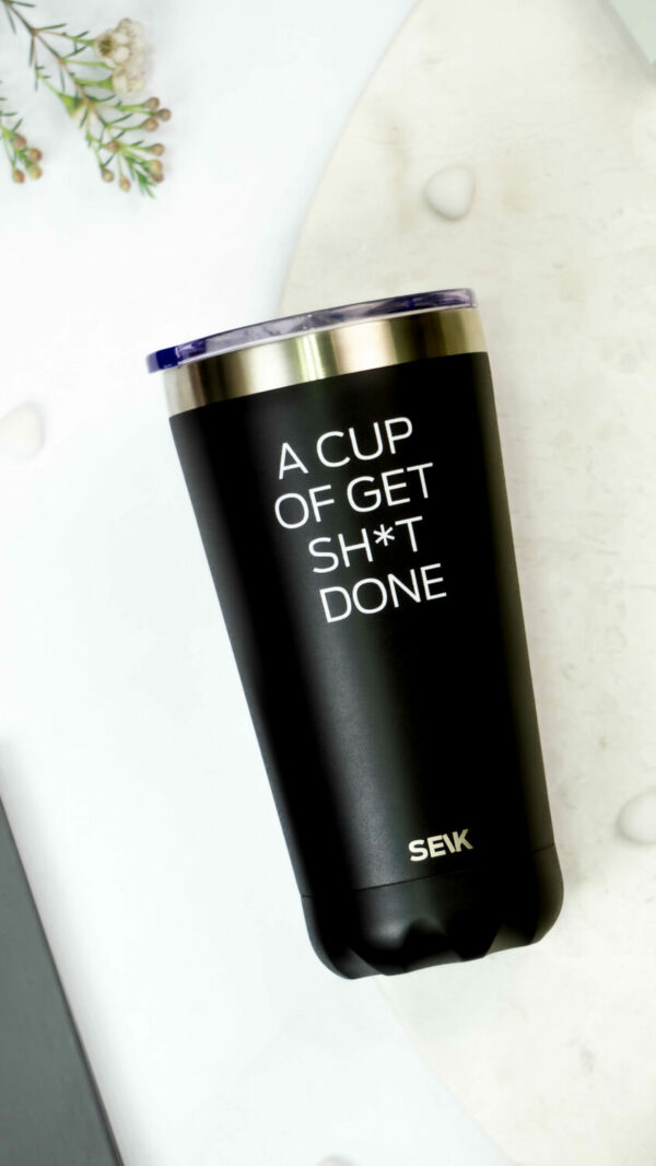 Thermos /coffee cup - a cup of get sh*t done 350ml - Image 9
