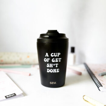 Coffee thermos mug - get sh*t done (350ml)